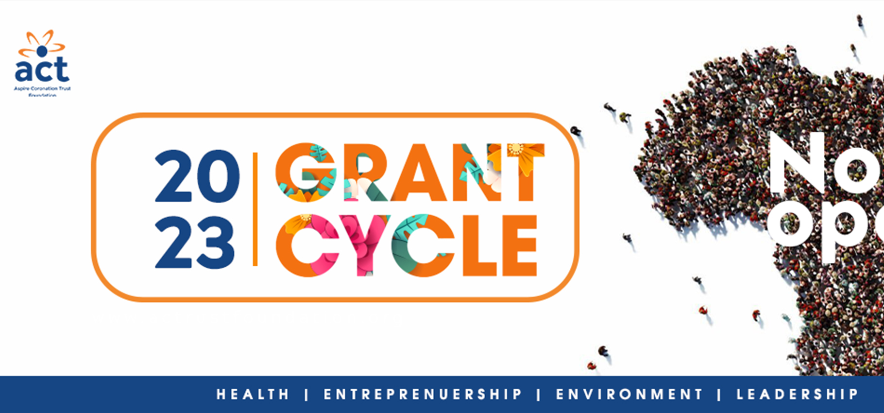 ACT Foundation 2023 Grant Cycle for Africa: Entrepreneurship, Environment, Health, Leadership